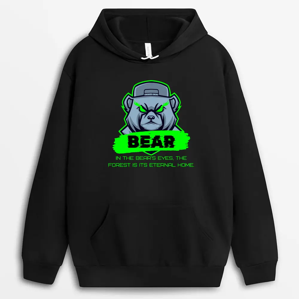 In The Bears Eyes The Forest Is Its Eternal Home Pallxtee Hoodie - Black